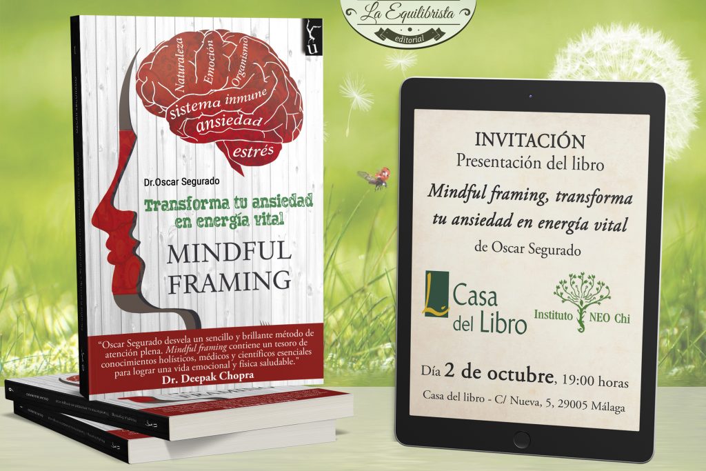 Malagaoscarseguradomindful framing The NEO Chi Institute